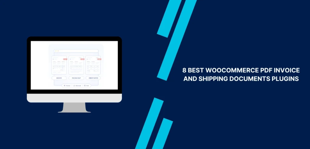 8 Best WooCommerce PDF Invoice and Shipping Documents Plugins