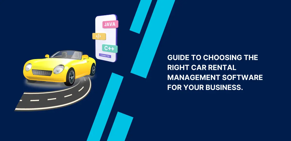 Car Rental Management Software for Your Business